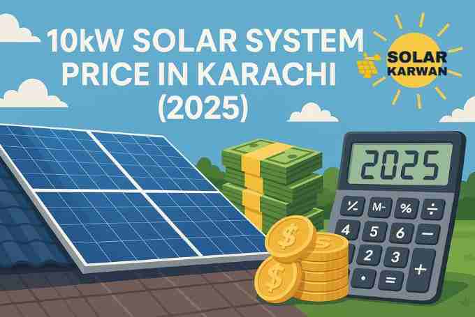 Digital illustration showing rooftop solar panels, currency stacks, gold coins, and a calculator displaying “2025,” symbolizing the cost of a 10kW solar system in Karachi. On sun is Solar Karwan's icon.