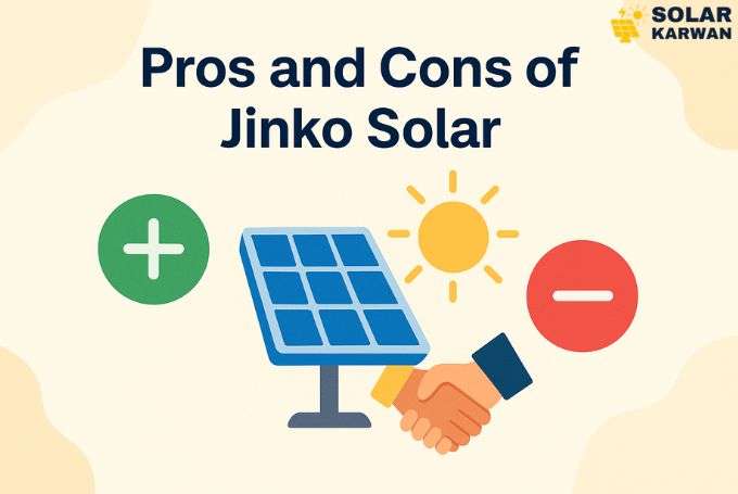 Horizontal illustration showing a solar panel between green plus and red minus icons under the sun, symbolizing the pros and cons of Jinko Solar in a clean, minimal style. At top right corner is Solar Karwan's icon.